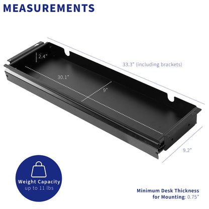 Measurements and the weight capacity of an extra long under-desk drawer.
