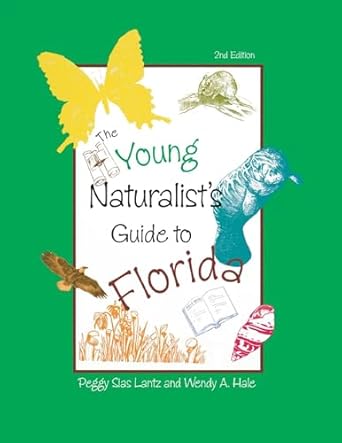 Young Naturalists Guide to Florida